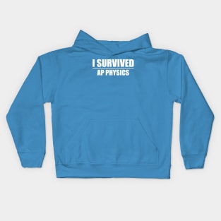 I Survived: AP Physics Kids Hoodie